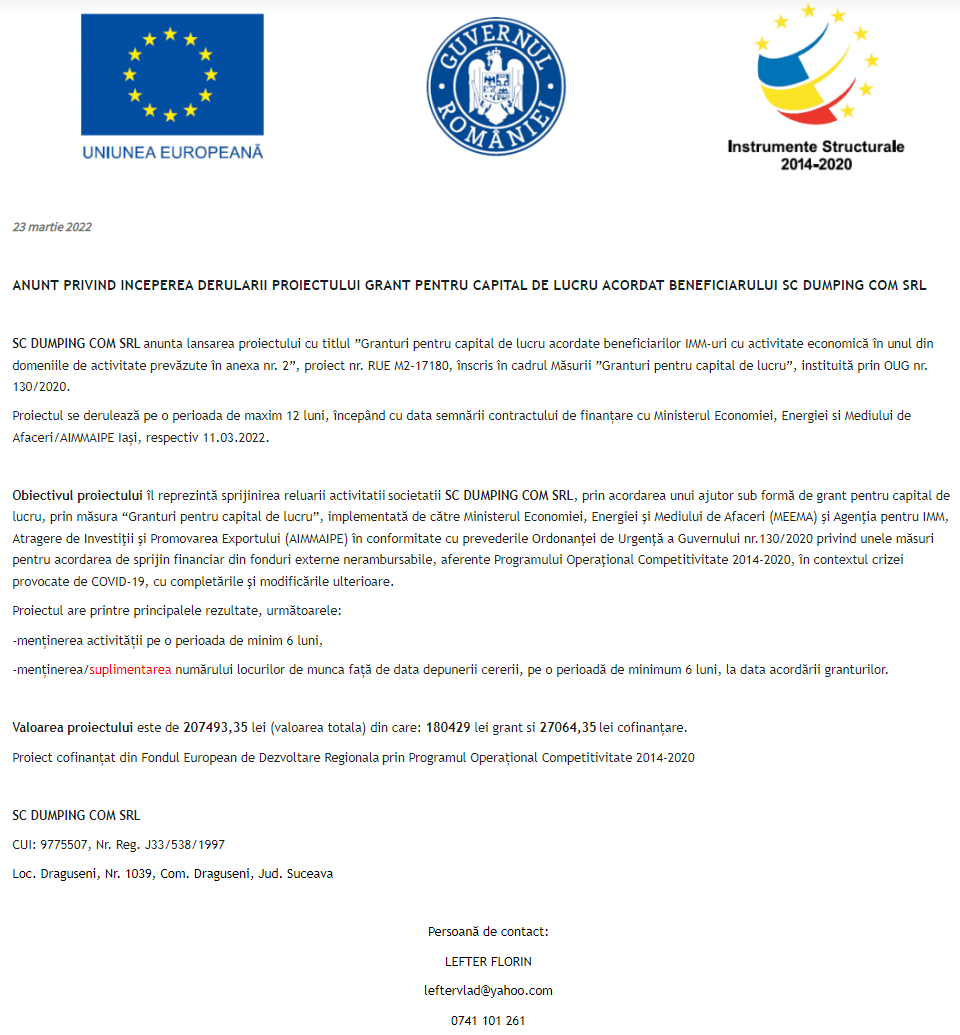 Anunț privind începerea derulării proiectului Grant pentru capital de lucru acordat beneficiarului DUMPING COM SRL