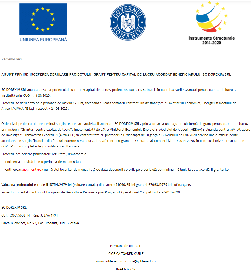 Anunț privind începerea derulării proiectului Grant pentru capital de lucru acordat beneficiarului DOREXIM SRL