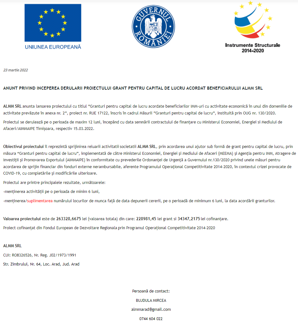 Anunț privind începerea derulării proiectului Grant pentru capital de lucru acordat beneficiarului ALMM SRL