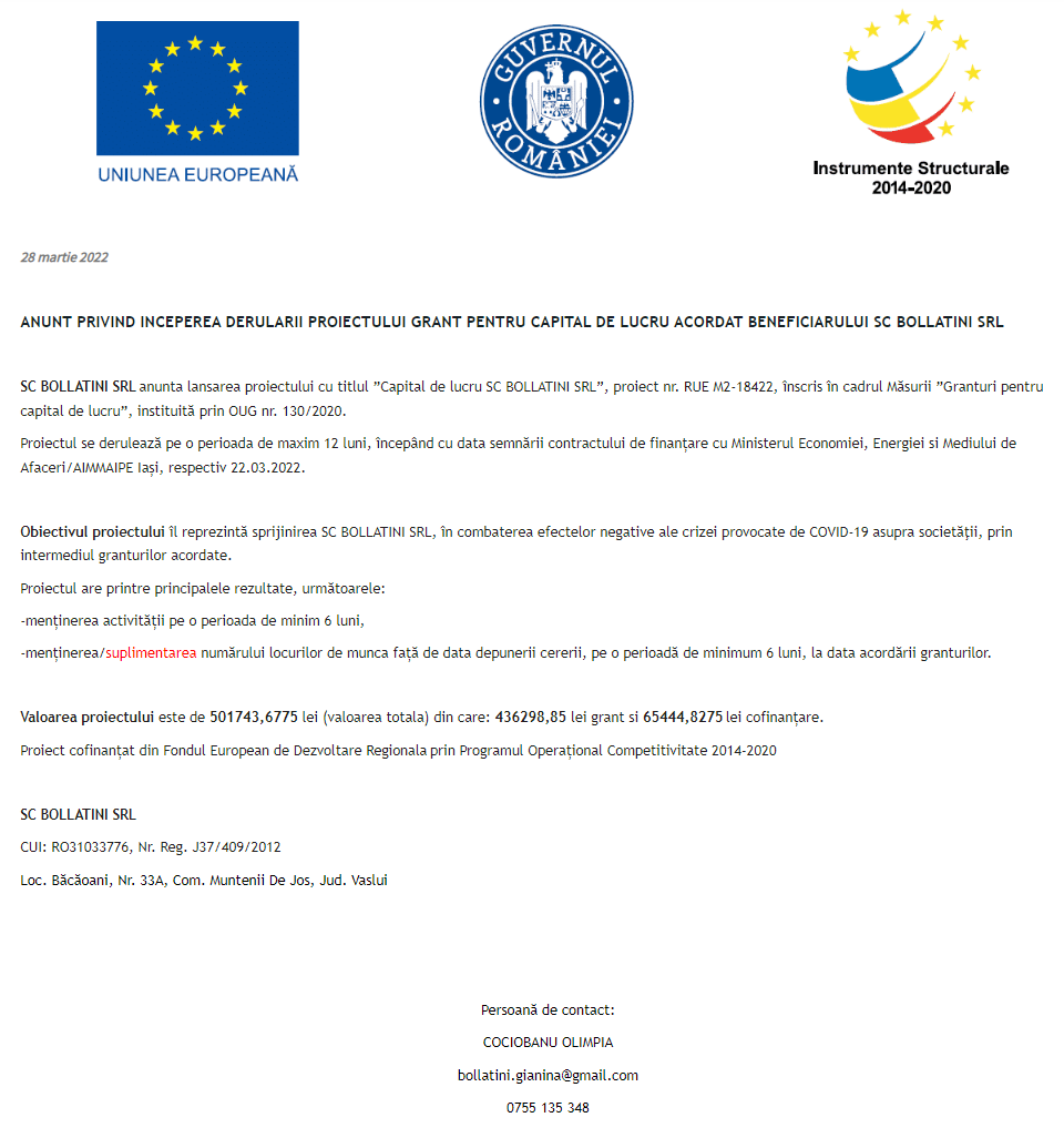 Anunț privind începerea derulării proiectului Grant pentru capital de lucru acordat beneficiarului BOLLATINI SRL