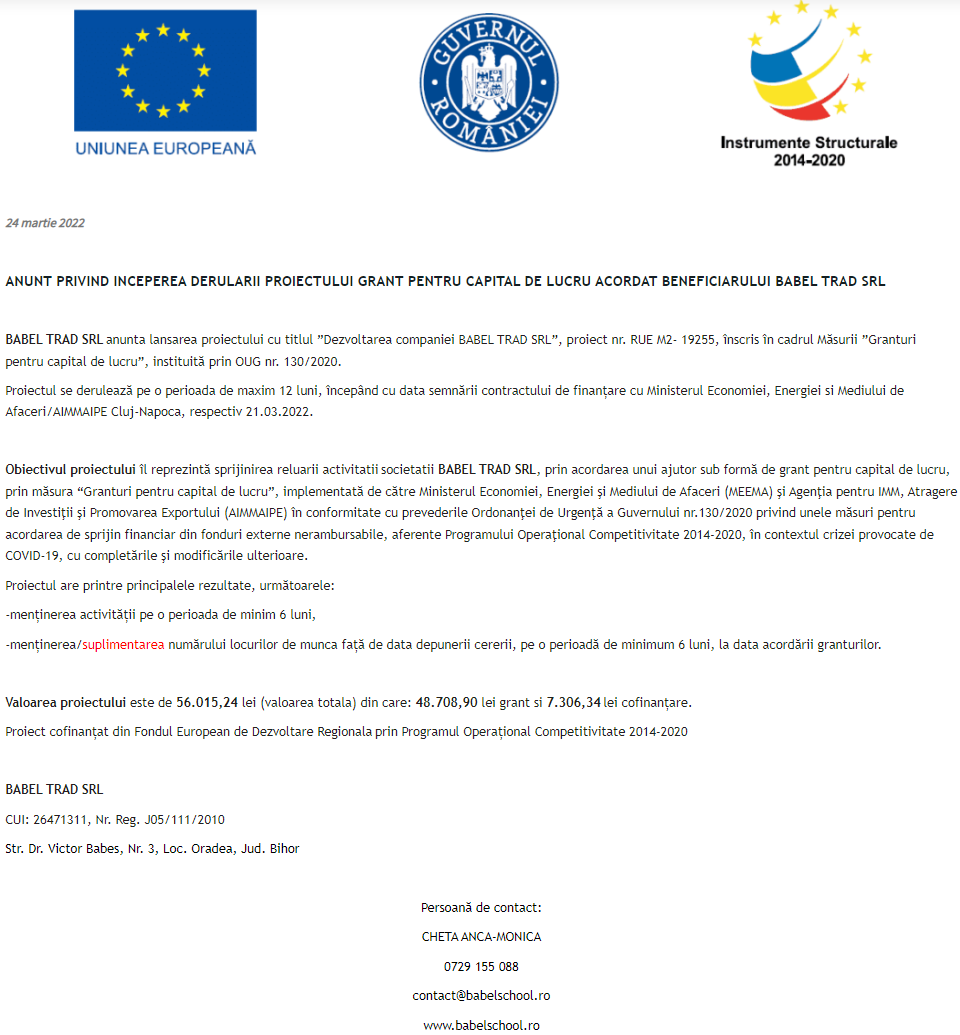 Anunț privind începerea derulării proiectului Grant pentru capital de lucru acordat beneficiarului BABEL TRAD SRL