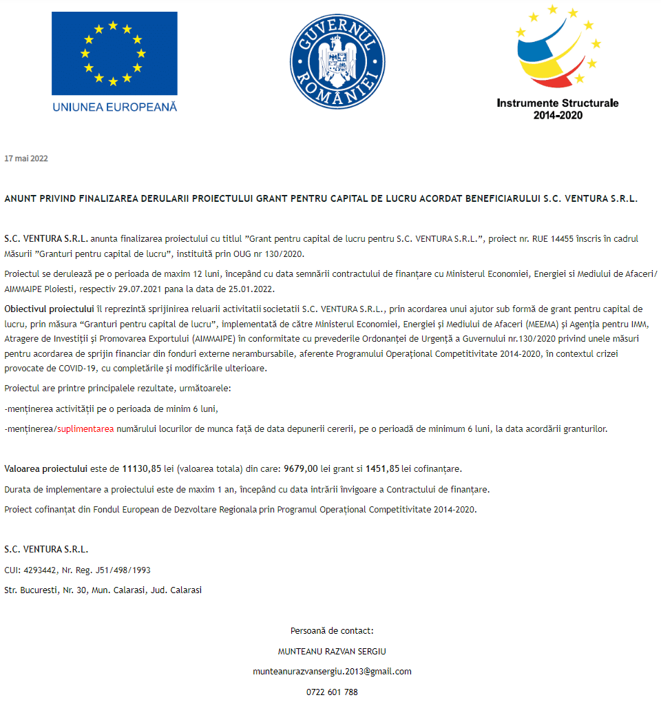 Anunț privind finalizarea derulării proiectului Grant pentru capital de lucru acordat beneficiarului VENTURA SRL