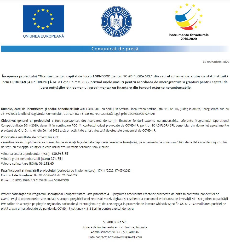 Anunț privind începerea derulării proiectului Grant capital de lucru AGRI-FOOD acordat beneficiarului ADIFLORA S.R.L.