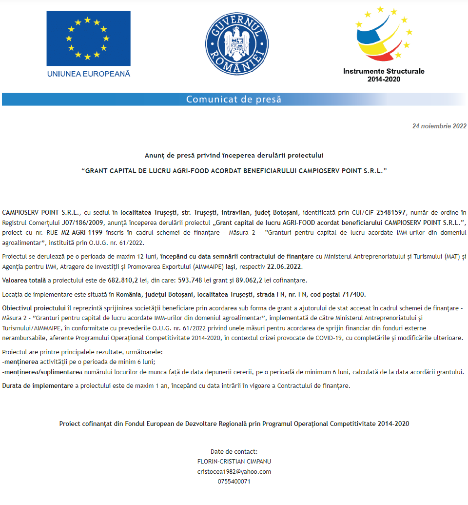 Anunț privind începerea derulării proiectului Grant capital de lucru AGRI-FOOD acordat beneficiarului CAMPIOSERV POINT SRL