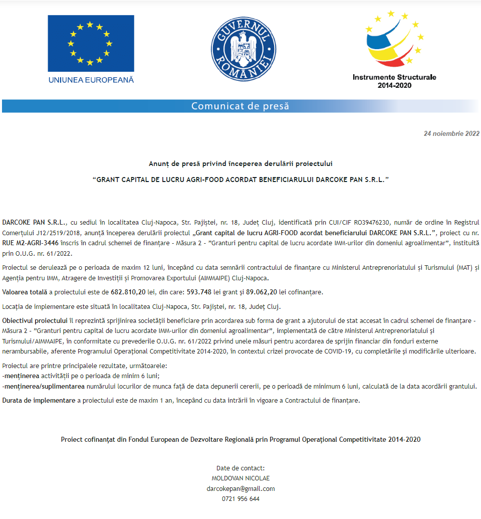 Anunț privind începerea derulării proiectului Grant capital de lucru AGRI-FOOD acordat beneficiarului DARCOKE PAN S.R.L.