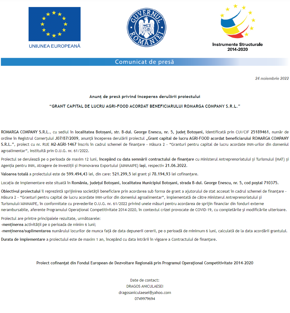 Anunț privind începerea derulării proiectului Grant capital de lucru AGRI-FOOD acordat beneficiarului ROMARGA COMPANY SRL