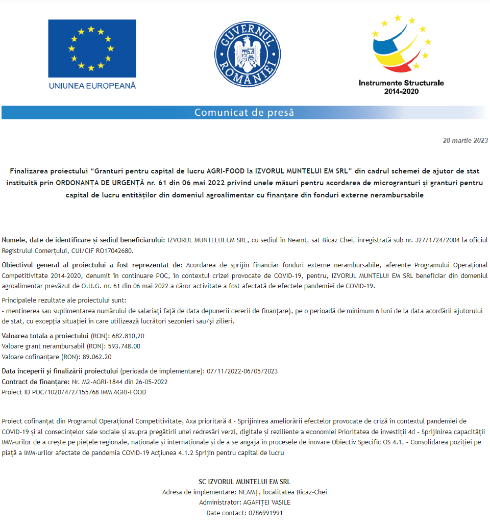 Anunț privind finalizarea derulării proiectului Grant capital de lucru AGRI-FOOD acordat beneficiarului IZVORUL MUNTELUI EM S.R.L.