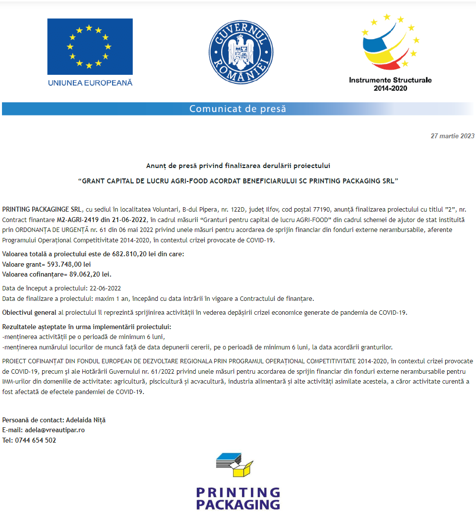 Anunț privind finalizarea derulării proiectului Grant capital de lucru AGRI-FOOD acordat beneficiarului SC PRINTING PACKAGING SRL