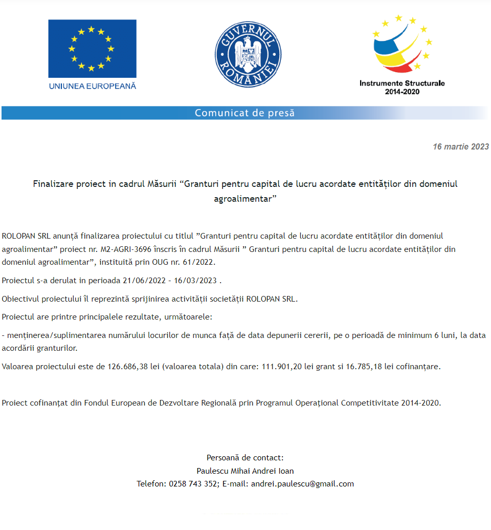 Anunț privind finalizarea derulării proiectului Grant capital de lucru AGRI-FOOD acordat beneficiarului SC ROLOPAN SRL