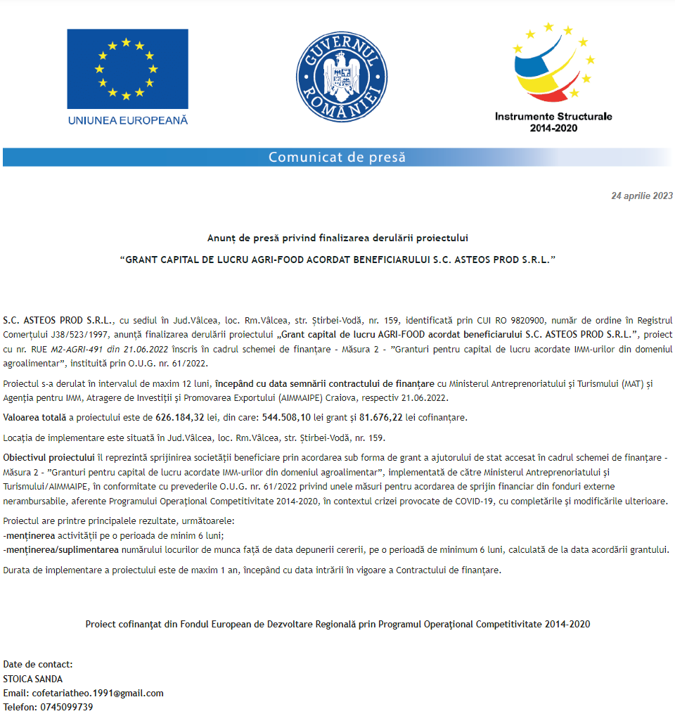 Anunț privind finalizarea derulării proiectului Grant capital de lucru AGRI-FOOD acordat beneficiarului ASTEOS PROD S.R.L.