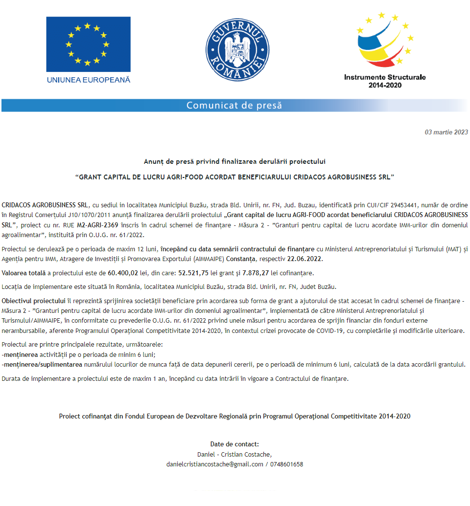 Anunț privind finalizarea derulării proiectului Grant capital de lucru AGRI-FOOD acordat beneficiarului CRIDACOS AGROBUSINESS S.R.L.