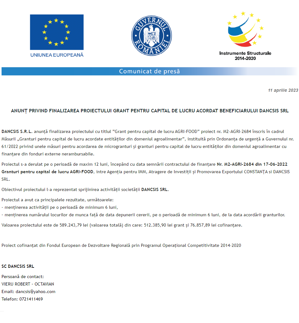 Anunț privind finalizarea derulării proiectului Grant capital de lucru AGRI-FOOD acordat beneficiarului S.C. DANCSIS S.R.L.