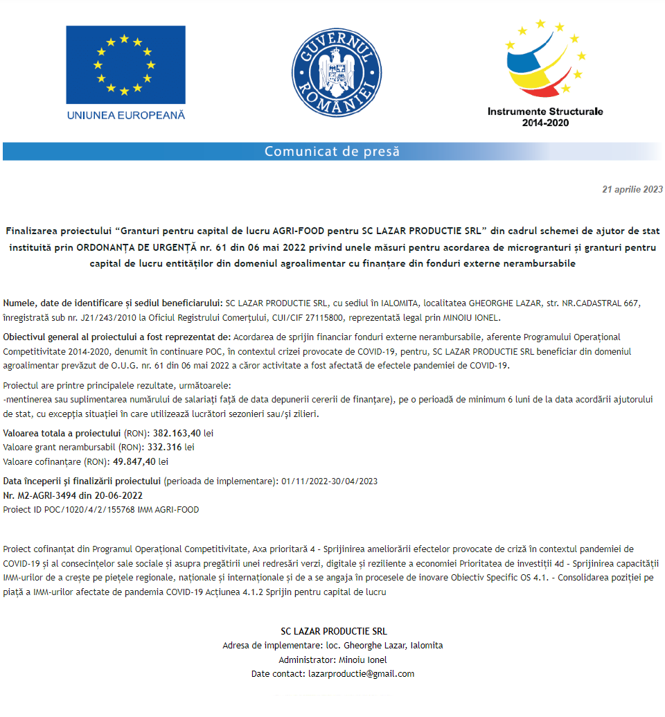 Anunț privind finalizarea derulării proiectului Grant capital de lucru AGRI-FOOD acordat beneficiarului SC LAZAR PRODUCTIE SRL