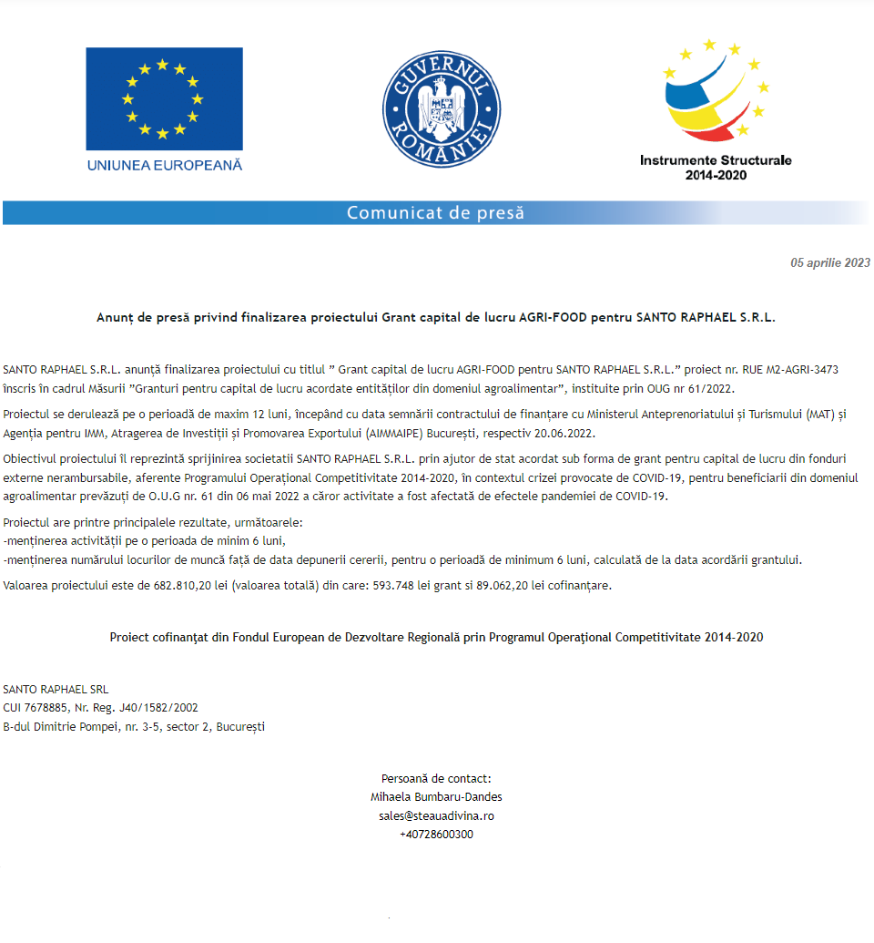 Anunț privind finalizarea derulării proiectului Grant capital de lucru AGRI-FOOD acordat beneficiarului SANTO RAPHAEL S.R.L.