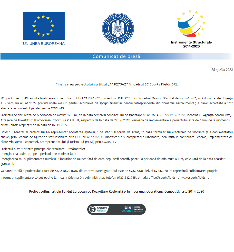 Anunț privind finalizarea derulării proiectului Grant capital de lucru AGRI-FOOD acordat beneficiarului SPORTS FIELDS S.R.L.