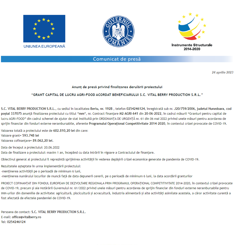 Anunț privind finalizarea derulării proiectului Grant capital de lucru AGRI-FOOD acordat beneficiarului S.C. VITAL BERRY PRODUCTION S.R.L.