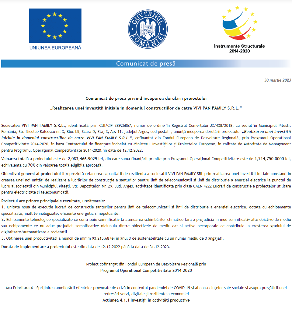Comunicat de presă privind începerea derulării proiectului „Realizarea unei investitii initiale in domeniul constructiilor de catre VIVI PAN FAMILY S.R.L.”