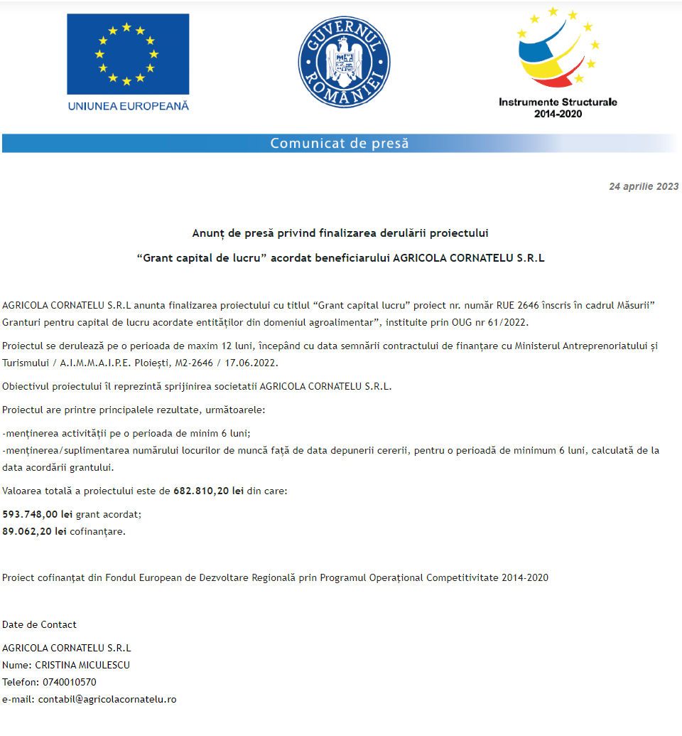 Anunț privind finalizarea derulării proiectului Grant capital de lucru AGRI-FOOD acordat beneficiarului AGRICOLA CORNATELU S.R.L.