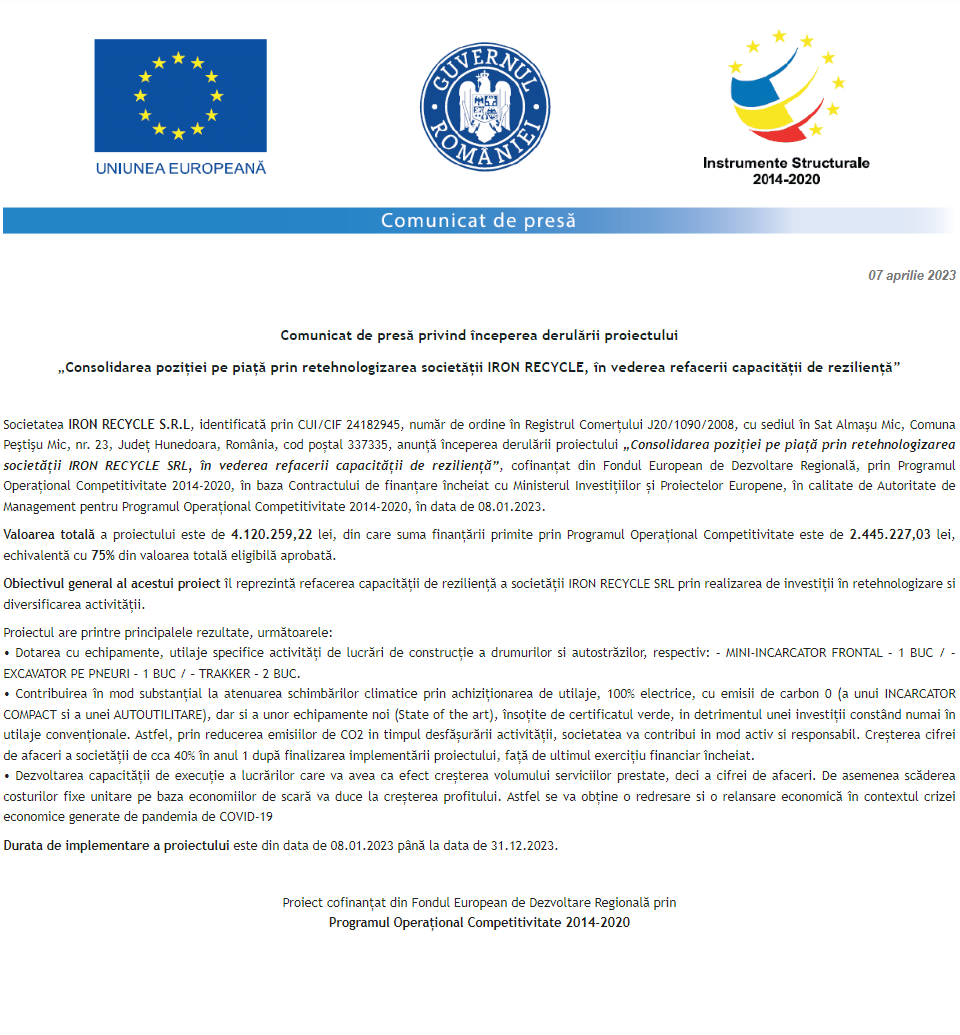 Comunicat de presă privind începerea derulării proiectului „Consolidarea poziției pe piață prin retehnologizarea societății IRON RECYCLE, în vederea refacerii capacității de reziliență”
