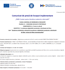 Comunicat de presa incepere proiect fonduri PNRR - FOREST FILM PRODUCTION SRL