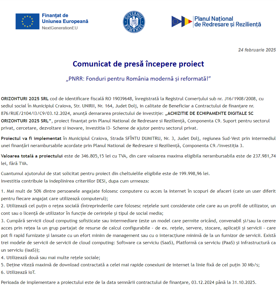 Comunicat de presă privind începerea derulării proiectului „ACHIZITIE DE ECHIPAMENTE DIGITALE SC ORIZONTURI 2025 SRL”