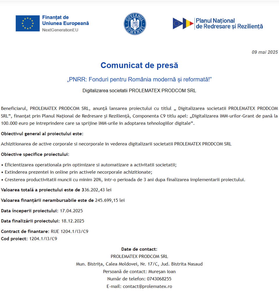 Comunicat de presă privind începerea derulării proiectului “Digitalizarea societatii PROLEMATEX PRODCOM SRL”
