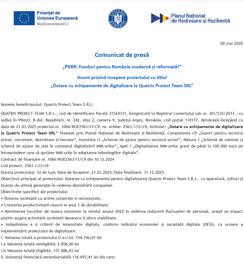Comunicat de presă privind începerea derulării proiectului „Dotare cu echipamente de digitalizare la Quatris Proiect Team SRL”