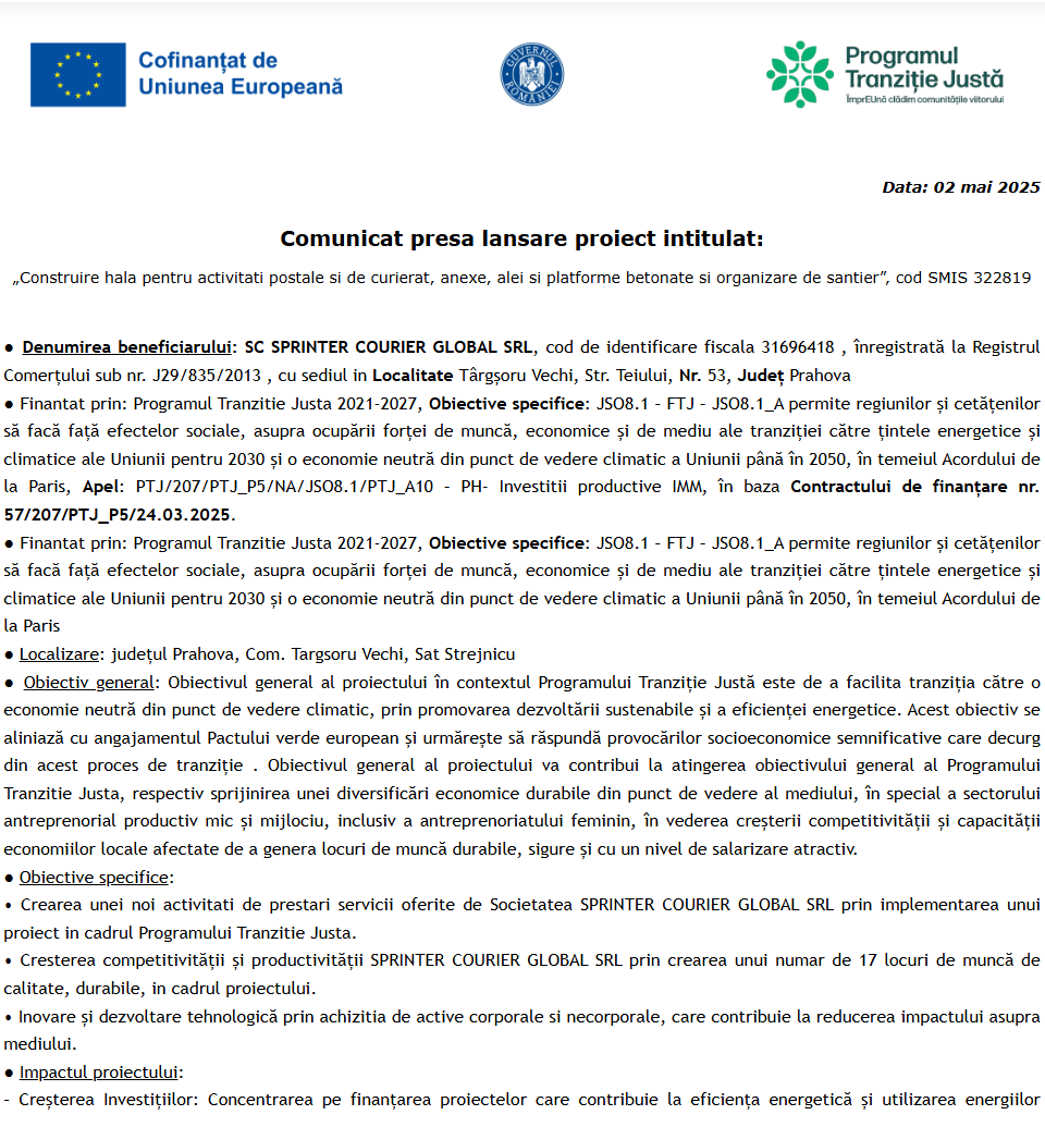 Comunicat de presă privind începerea derulării proiectului „Construire hala pentru activitati postale si de curierat, anexe, alei si platforme betonate si organizare de santier”