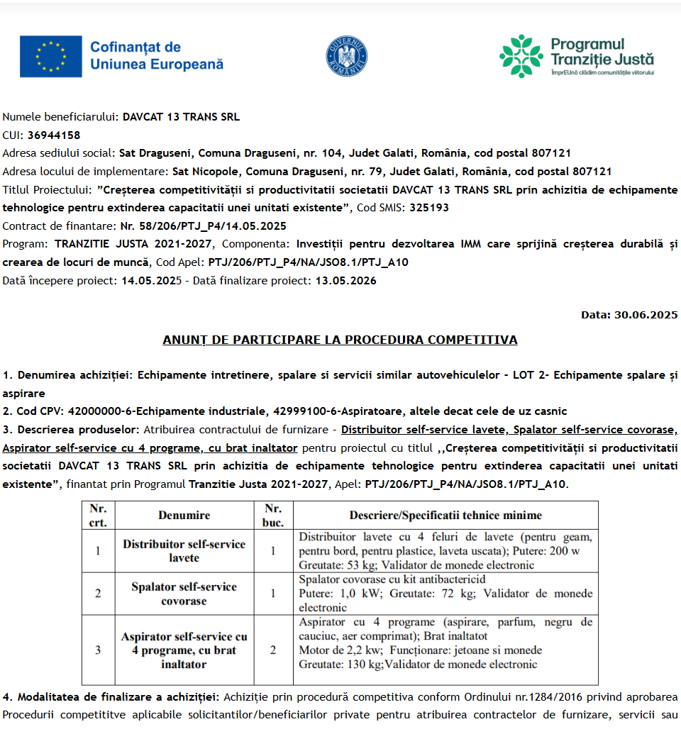 Anunt de participare la procedura competitiva de achizitie echipamente intretinere, spalare si servicii similar autovehiculelor – LOT 2- Echipamente spalare și aspirare