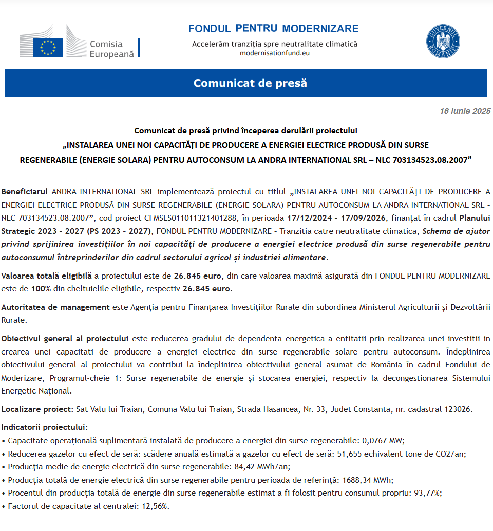 Comunicat de presă privind începerea derulării proiectului „INSTALAREA UNEI NOI CAPACITĂŢI DE PRODUCERE A ENERGIEI ELECTRICE PRODUSĂ DIN SURSE REGENERABILE (ENERGIE SOLARA) PENTRU AUTOCONSUM LA ANDRA INTERNATIONAL SRL – NLC 703134523.08.2007”