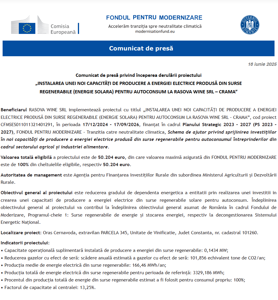 Comunicat de presă privind începerea derulării proiectului „INSTALAREA UNEI NOI CAPACITĂŢI DE PRODUCERE A ENERGIEI ELECTRICE PRODUSĂ DIN SURSE REGENERABILE (ENERGIE SOLARA) PENTRU AUTOCONSUM LA RASOVA WINE SRL – CRAMA”