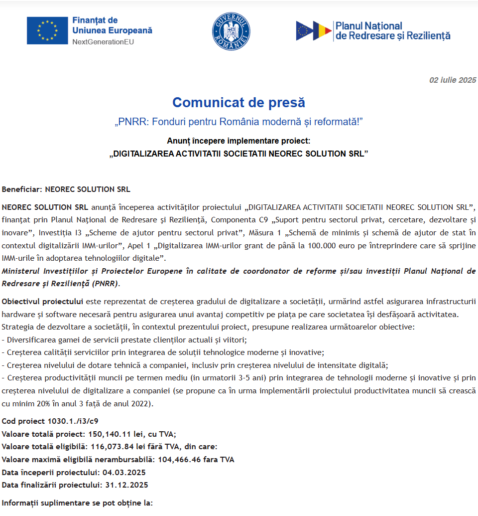 Comunicat de presă privind începerea derulării proiectului “DIGITALIZAREA ACTIVITATII SOCIETATII NEOREC SOLUTION SRL”