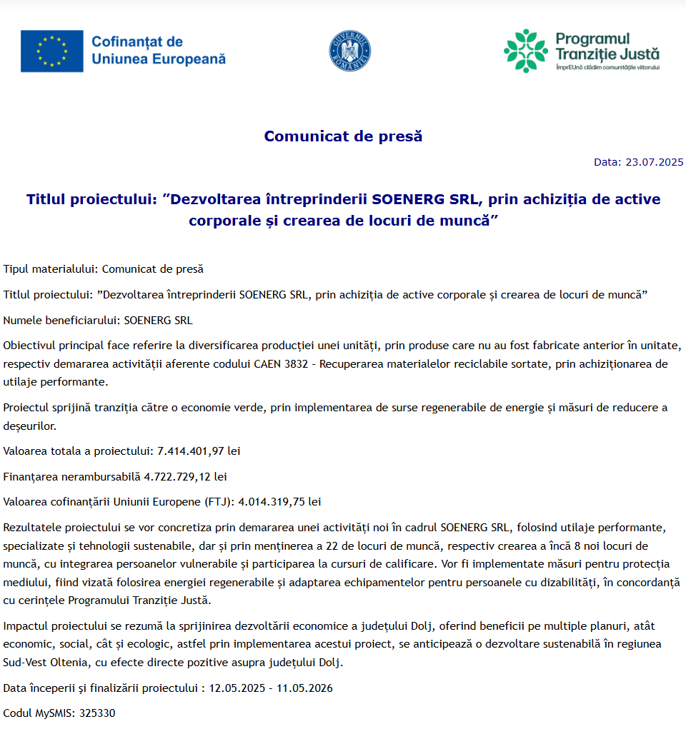 Comunicat de presă privind începerea derulării proiectului „Dezvoltarea întreprinderii SOENERG SRL, prin achiziția de active corporale și crearea de locuri de muncă”