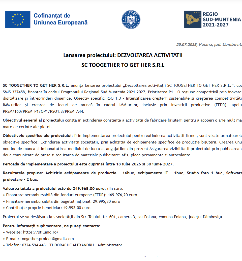 Comunicat de presă privind începerea derulării proiectului „DEZVOLTAREA ACTIVITATII SC TOOGETHER TO GET HER S.R.L”