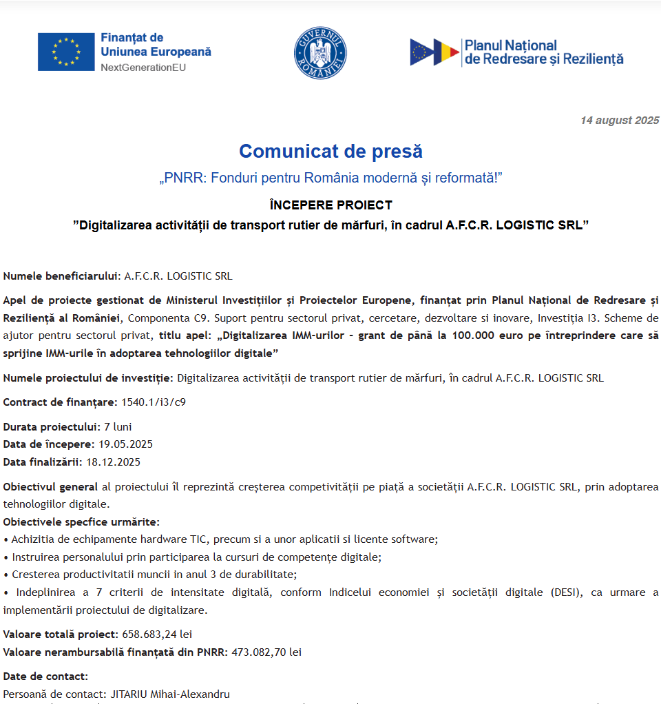 Comunicat de presă privind începerea derulării proiectului “Digitalizarea activității de transport rutier de mărfuri, în cadrul A.F.C.R. LOGISTIC SRL”