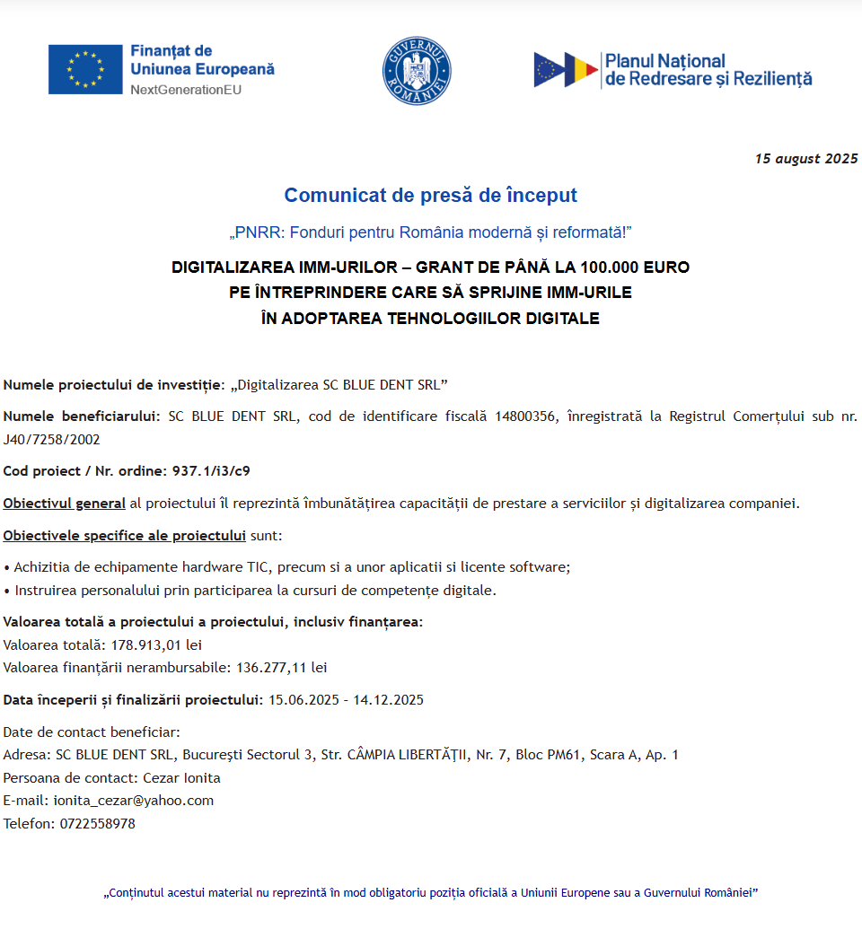 Comunicat de presă privind începerea derulării proiectului “Digitalizarea SC BLUE DENT SRL”