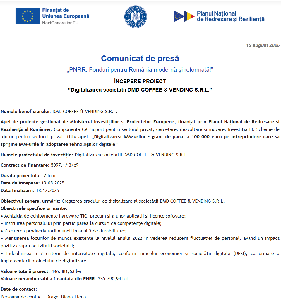 Comunicat de presă privind începerea derulării proiectului “Digitalizarea societatii DMD COFFEE & VENDING S.R.L.”