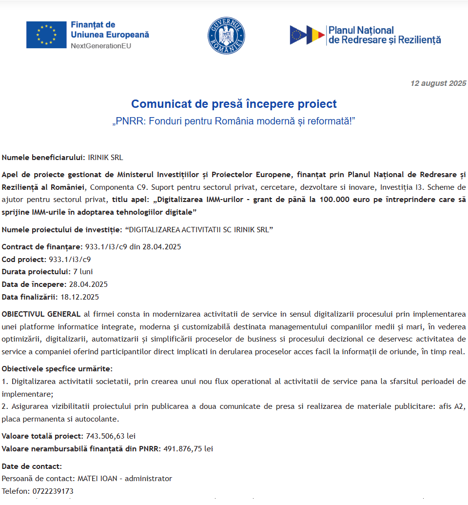 Comunicat de presă privind începerea derulării proiectului “DIGITALIZAREA ACTIVITATII SC IRINIK SRL”