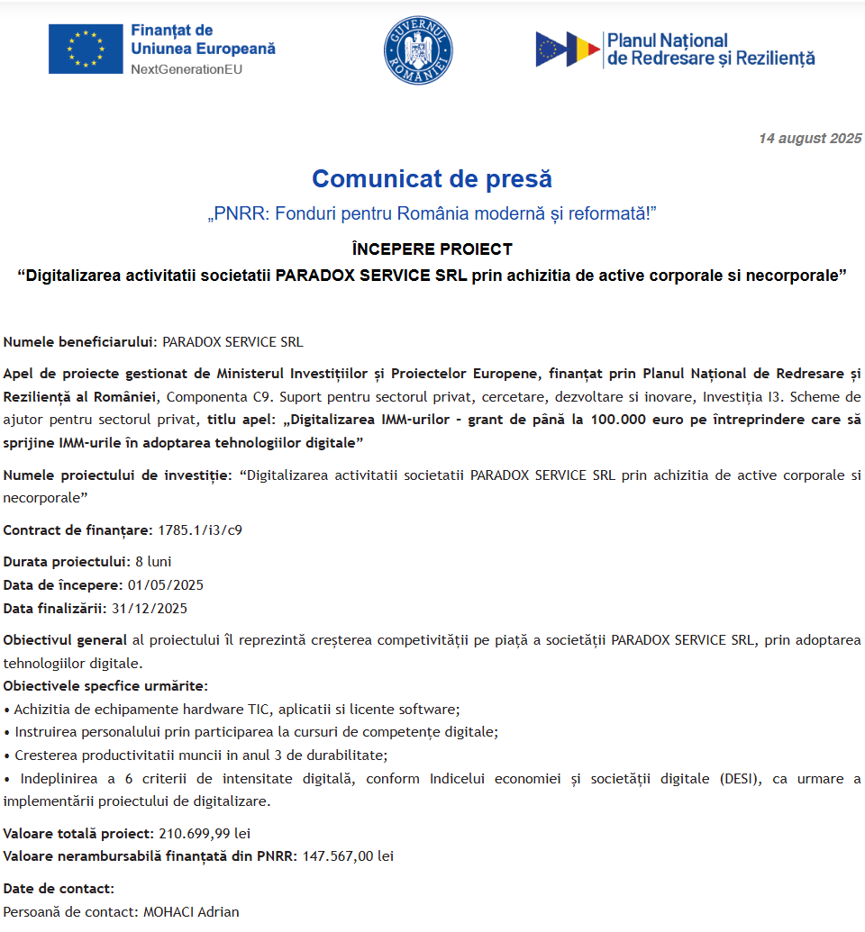 Comunicat de presă privind începerea derulării proiectului “Digitalizarea activitatii societatii PARADOX SERVICE SRL prin achizitia de active corporale si necorporale”
