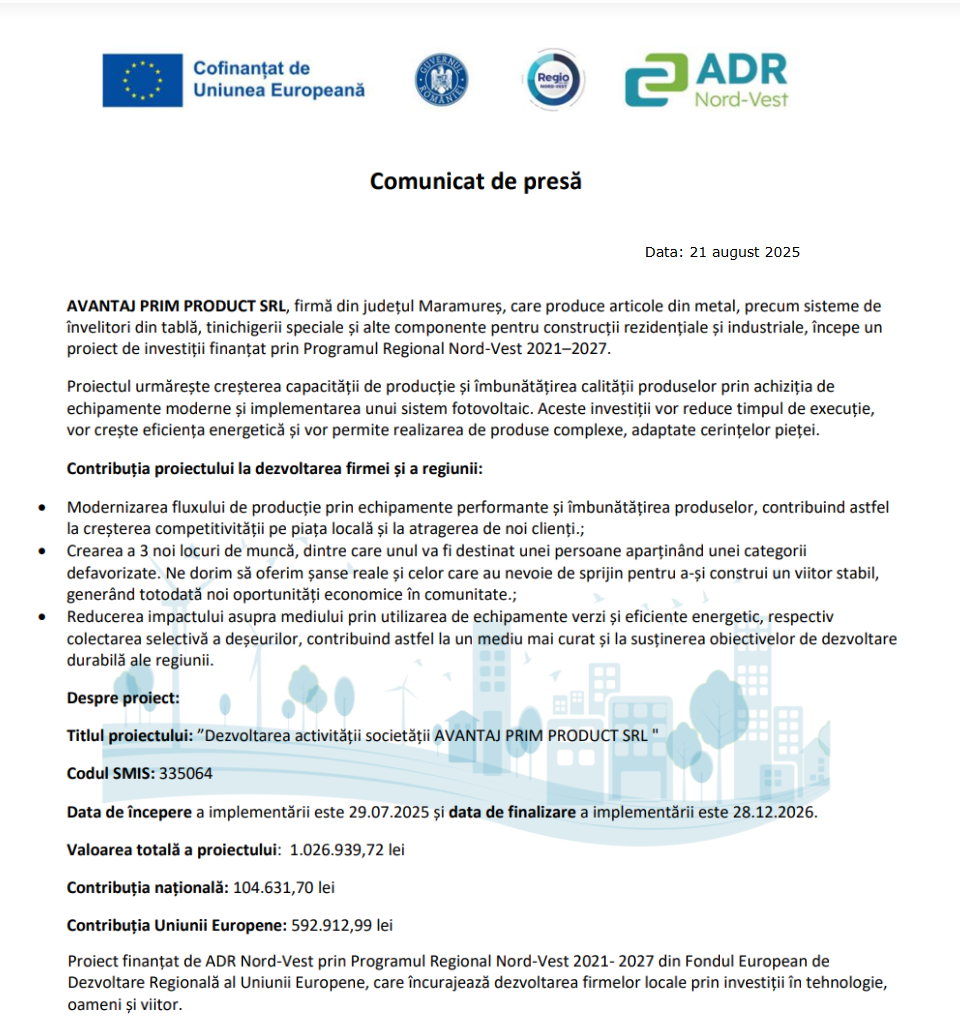 Comunicat de presă privind începerea derulării proiectului „Dezvoltarea activității societății AVANTAJ PRIM PRODUCT SRL”