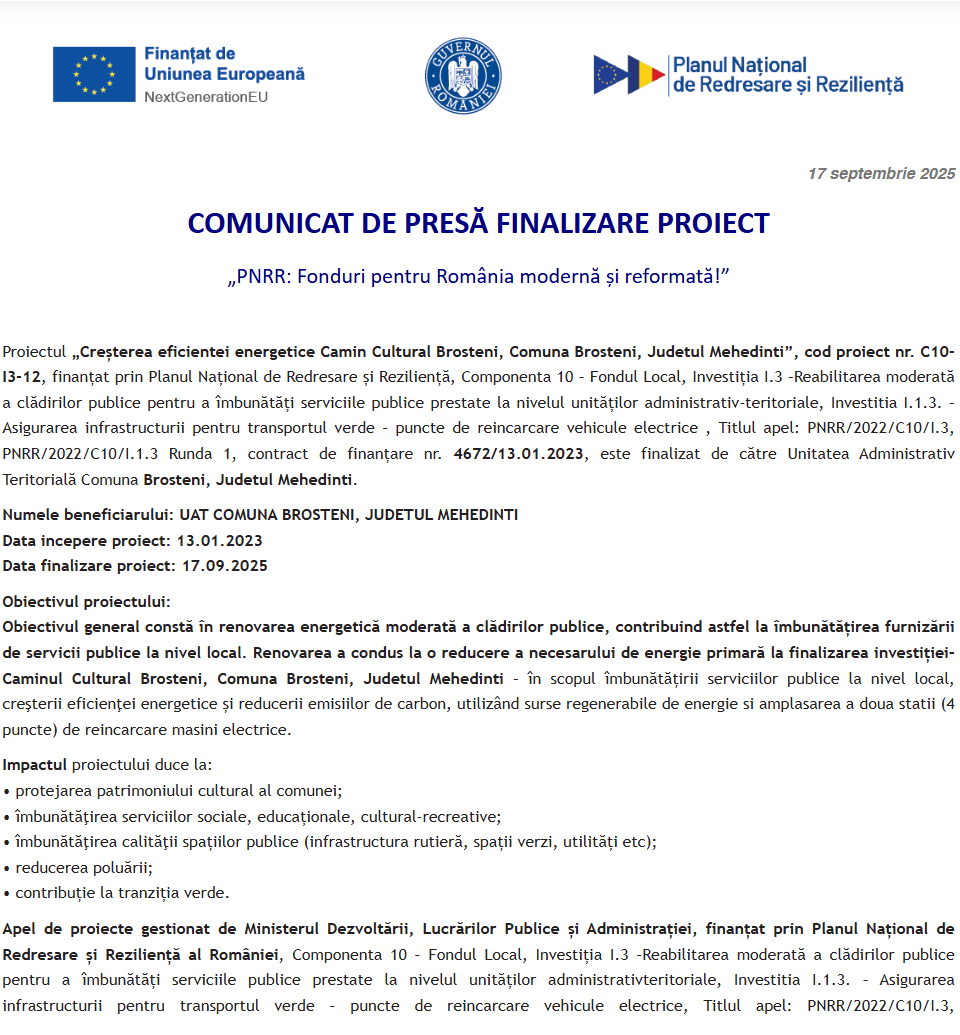 Comunicat de presă privind finalizarea derulării proiectului „Creșterea eficientei energetice Camin Cultural Brosteni, Comuna Brosteni, Judetul Mehedinti”