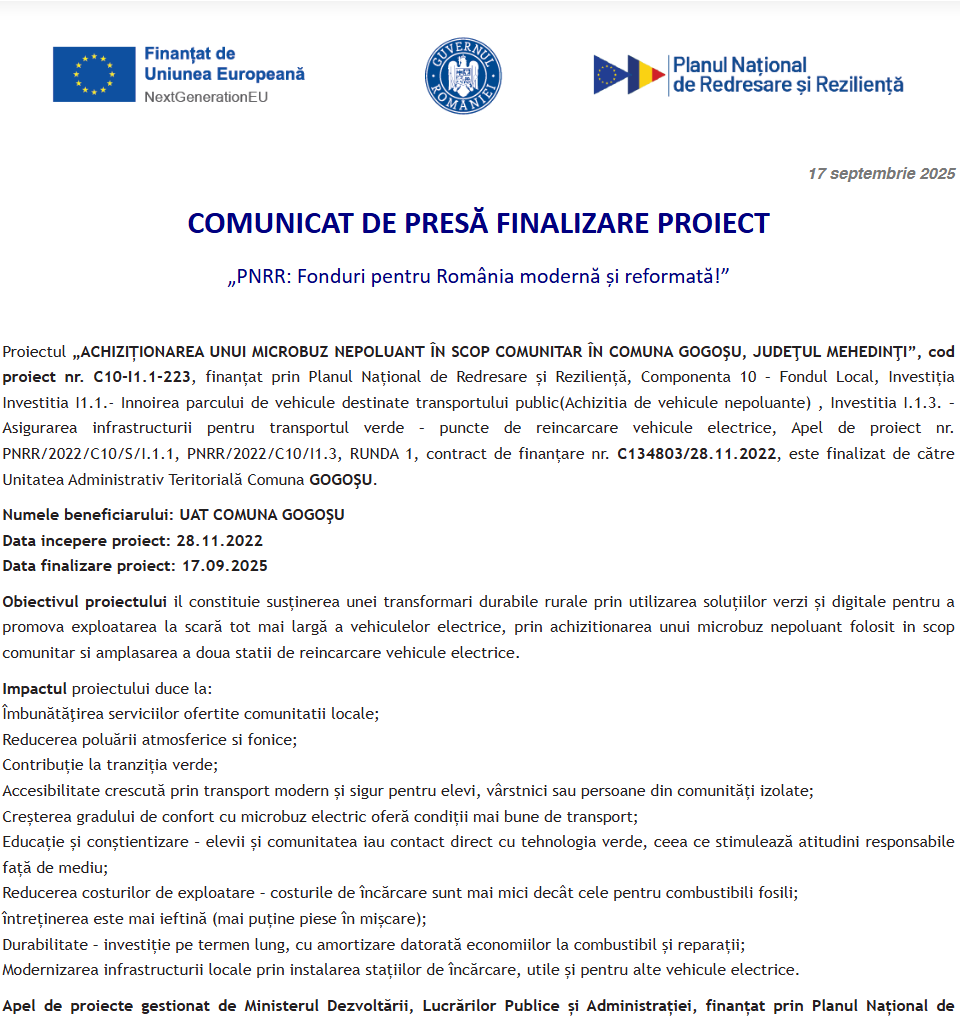 Comunicat de presă privind finalizarea derulării proiectului „ACHIZIȚIONAREA UNUI MICROBUZ NEPOLUANT ÎN SCOP COMUNITAR ÎN COMUNA GOGOŞU, JUDEŢUL MEHEDINŢI”