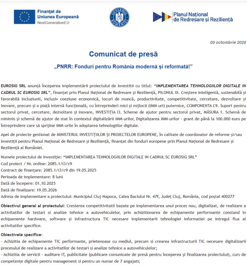 Comunicat de presă privind începerea derulării proiectului “IMPLEMENTAREA TEHNOLOGIILOR DIGITALE IN CADRUL SC EUROSIG SRL”