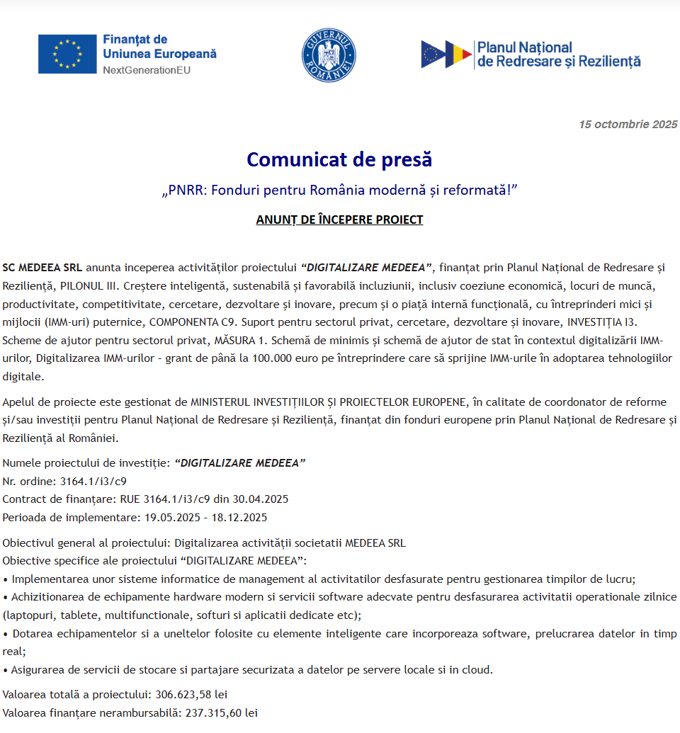 Comunicat de presă privind începerea derulării proiectului „DIGITALIZARE MEDEEA”