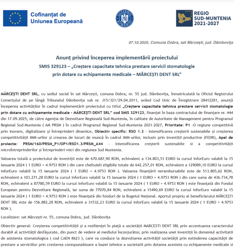 Comunicat de presă privind începerea derulării proiectului „Creștere capacitate tehnica prestare servicii stomatologie prin dotare cu echipamente medicale – MĂRCEȘTI DENT SRL”