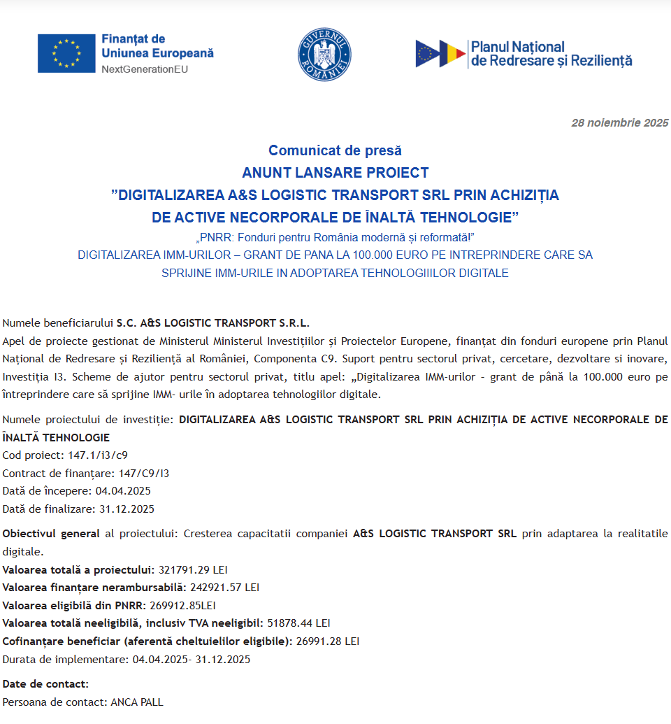Comunicat de presă privind începerea derulării proiectului “DIGITALIZAREA A&S LOGISTIC TRANSPORT SRL PRIN ACHIZIȚIA DE ACTIVE NECORPORALE DE ÎNALTĂ TEHNOLOGIE”