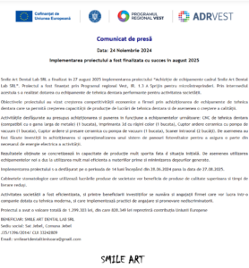 Comunicat de presa finalizare proiect fonduri Smile Art Dental Lab SRL