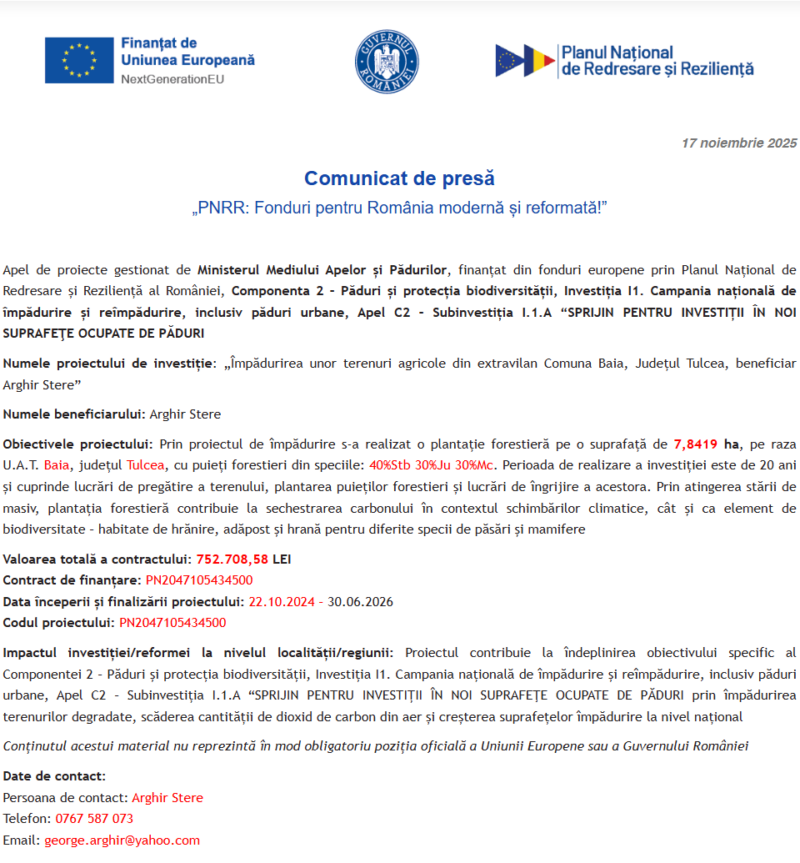 Comunicat de presă privind începerea derulării proiectului “Împădurirea unor terenuri agricole din extravilan Comuna Baia, Județul Tulcea, beneficiar Arghir Stere”