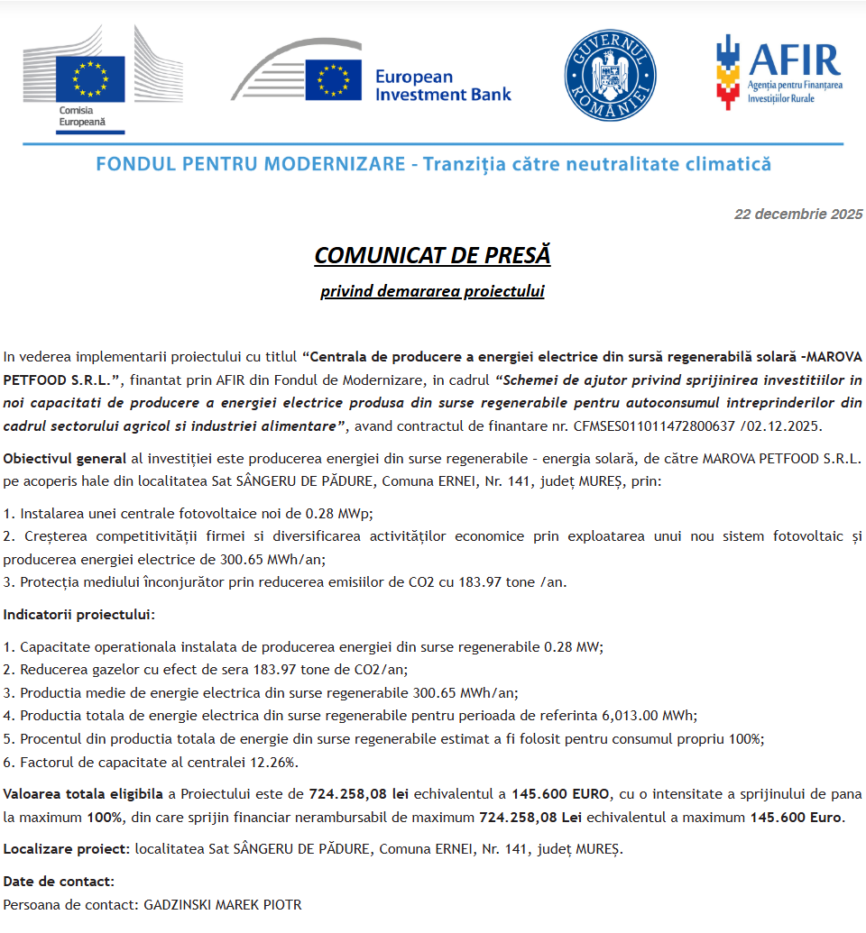 Comunicat de presă privind începerea derulării proiectului „Centrala de producere a energiei electrice din sursă regenerabilă solară –MAROVA PETFOOD S.R.L.”