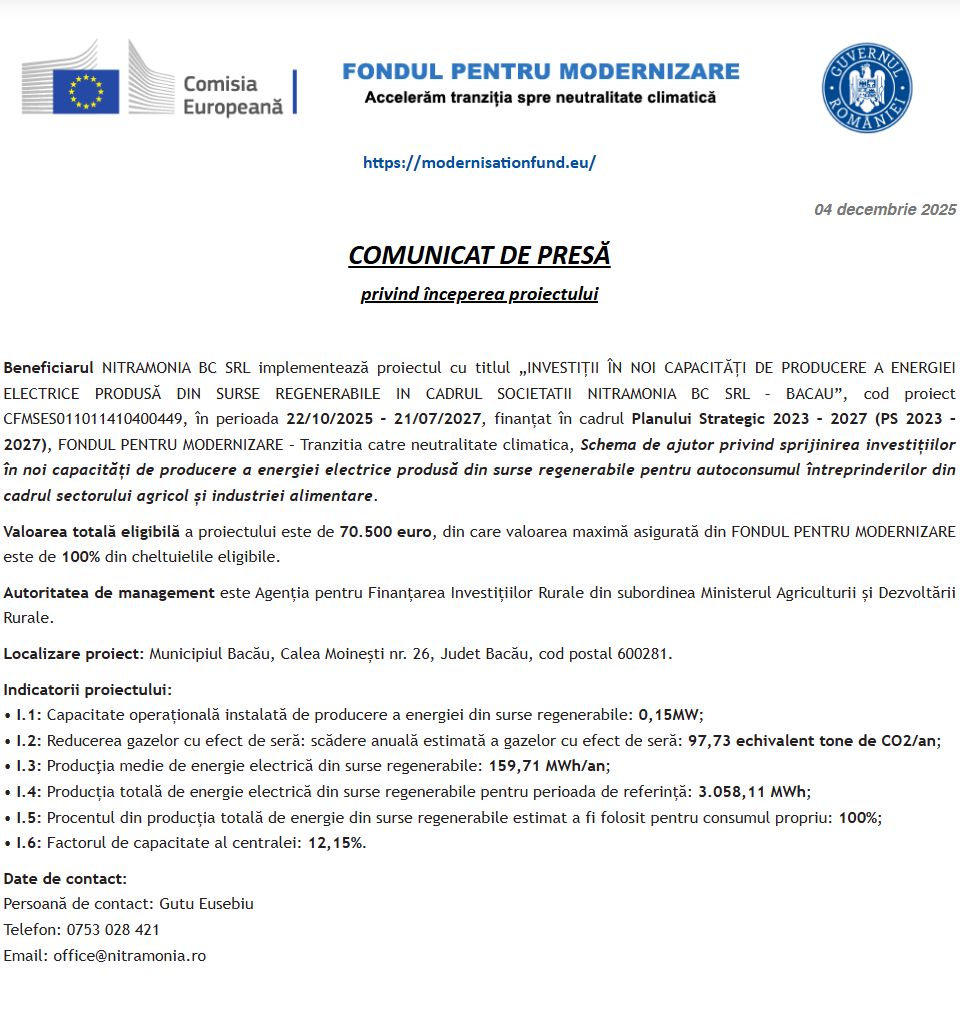 Comunicat de presă privind începerea derulării proiectului „INVESTIȚII ÎN NOI CAPACITĂȚI DE PRODUCERE A ENERGIEI ELECTRICE PRODUSĂ DIN SURSE REGENERABILE IN CADRUL SOCIETATII NITRAMONIA BC SRL – BACAU”